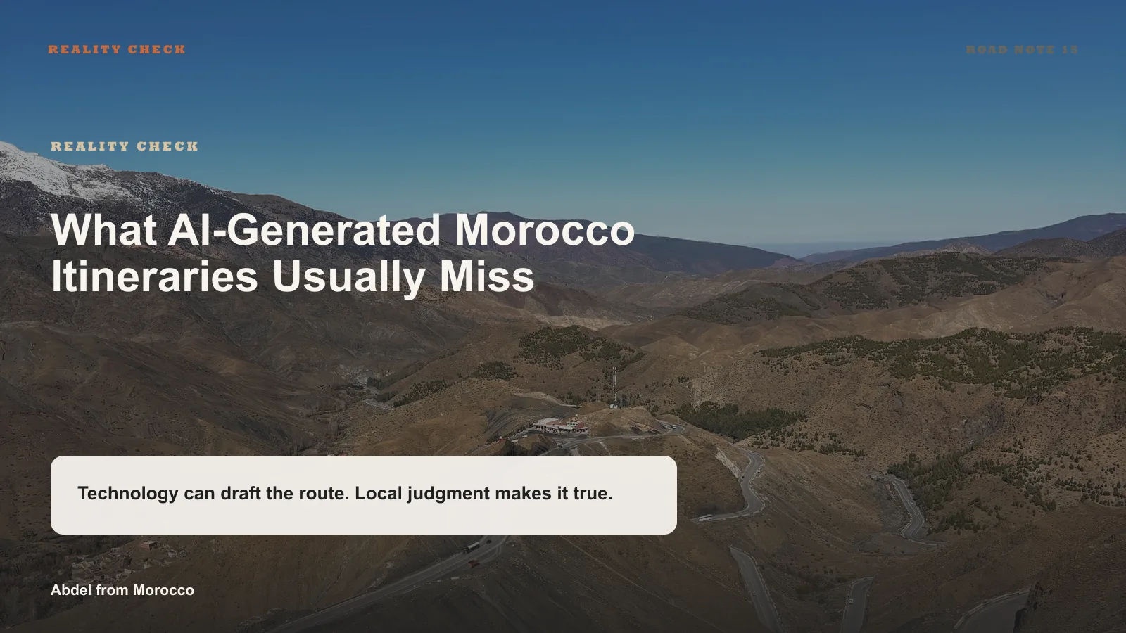 Infographic showing how an AI-generated Morocco itinerary moves through local reality checks.